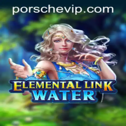 Explorando ElementalLinkWater: Uma Jornada Através dos Elementos com LF-Porsche.COM