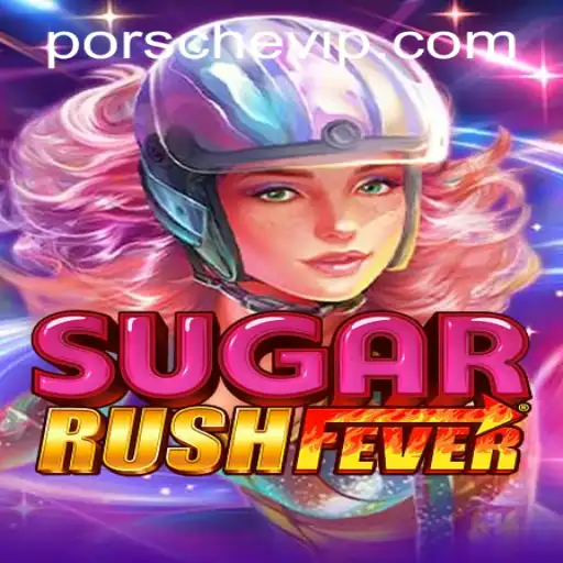 SugarRushFever: Descubra o Novo Fenômeno dos Jogos com LF-Porsche.COM
